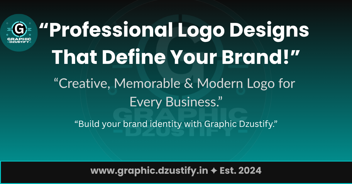Creative Logo Design Services | Professional Branding by Graphic Dzustify